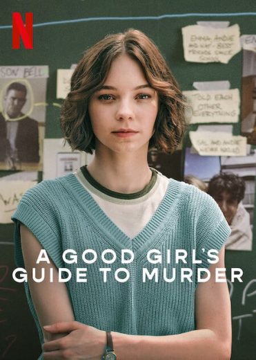 مسلسل A Good Girl’s Guide to Murder الموسم الاول الحلقة 6 الاخيرة مترجمة