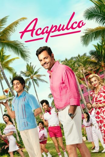 مسلسل Acapulco الموسم الثالث الحلقة 10 الاخيرة مترجمة