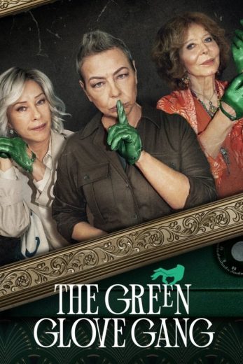 مسلسل The Green Glove Gang الموسم الاول الحلقة 7 مترجمة