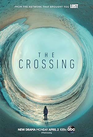 مسلسل The Crossing الموسم الاول الحلقة 11 والاخيرة مترجمة