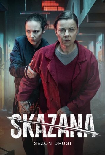 مسلسل Skazana الموسم الثاني الحلقة 2 مترجمة