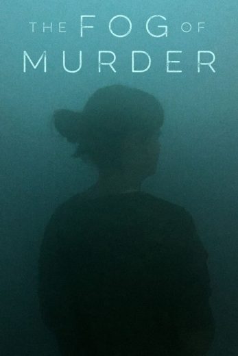 مسلسل The Fog of Murder الموسم الاول الحلقة 1 مترجمة